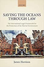 Saving the Oceans Through Law: The International Legal Framework
